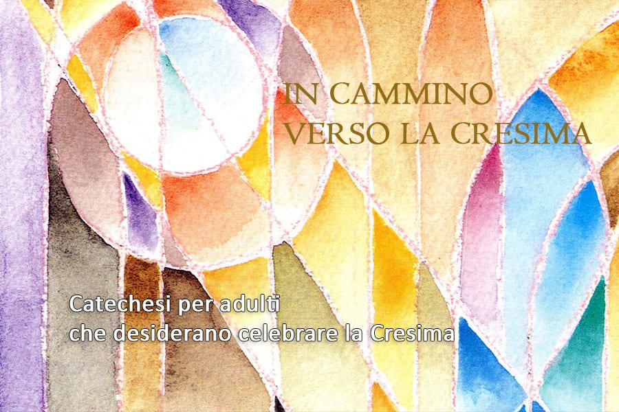 Percorso per adulti verso la Cresima